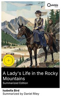 Produktbild: A Lady's Life in the Rocky Mountains (Summarized Edition)