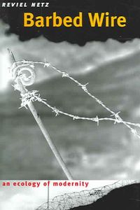 Produktbild: Barbed Wire: An Ecology of Modernity