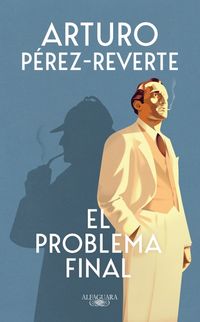 Bild vom Artikel El Problema Final / The Final Problem vom Autor Arturo Perez-Reverte