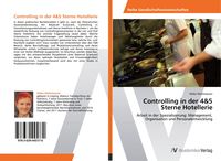Produktbild: Controlling in der 4&5 Sterne Hotellerie