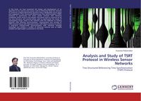 Produktbild: Analysis and Study of TSRT Protocol in Wireless Sensor Networks