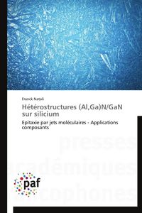 Produktbild: H&eacute;t&eacute;rostructures (Al,Ga)N/GaN sur silicium