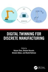 Produktbild: Digital Twinning for Discrete Manufacturing