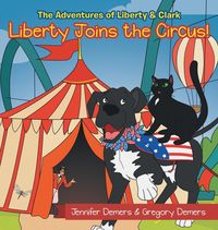 Produktbild: Liberty Joins the Circus!