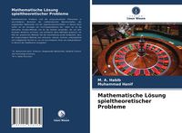 Produktbild: Mathematische L&ouml;sung spieltheoretischer Probleme