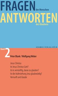 Produktbild: Fragen der Menschen, Antworten des Glaubens.