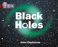 Bild vom Artikel Black Holes vom Autor Anna Claybourne