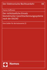 Produktbild: Der nichtstaatliche Einsatz biometrischer Gesichtserkennungssysteme nach der DSGVO