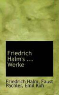 Produktbild: Friedrich Halm's ... Werke