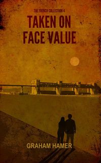 Produktbild: Taken on Face Value (The French Collection, #4)