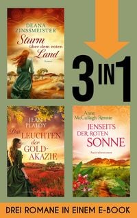 Produktbild: Sturm &uuml;ber dem roten Land, Das Leuchten der Goldakazie & Jenseits der roten Sonne (Nur bei uns!)