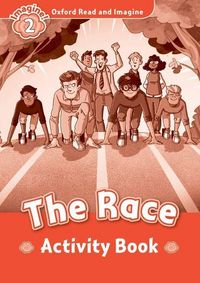 Produktbild: Oxford Read and Imagine: Level 2: The Race activity book