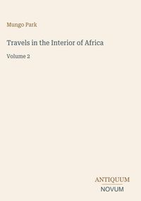 Produktbild: Travels in the Interior of Africa