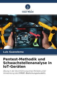 Produktbild: Pentest-Methodik und Schwachstellenanalyse in IoT-Ger&auml;ten