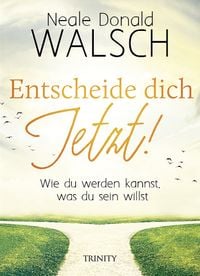 Produktbild: Entscheide dich jetzt!