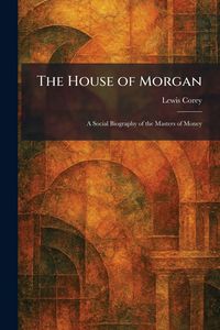 Produktbild: The House of Morgan