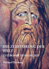 Produktbild: Die Zerst&ouml;rung der Welt
