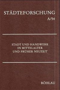 Produktbild: Stadt und Handwerk in Mittelalter und Fr&uuml;her Neuzeit
