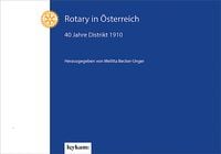 Produktbild: Rotary in &Ouml;sterreich &ndash; 40 Jahre Distrikt 1910