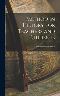 Produktbild: Method in History for Teachers and Students