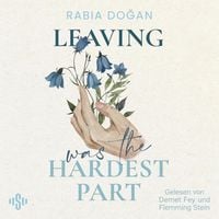 Produktbild: Hardest Part 3: Leaving Was The Hardest Part
