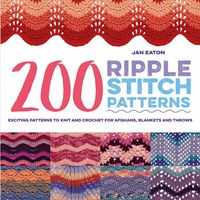 Produktbild: Eaton, J: 200 Ripple Stitch Patterns