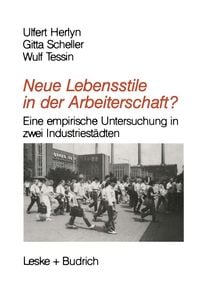 Produktbild: Neue Lebensstile in der Arbeiterschaft?