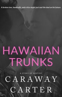 Produktbild: Hawaiian Trunks: A Story of Destiny (Eclectic Novelettes)