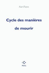 Produktbild: Cycle des mani&egrave;res de mourir