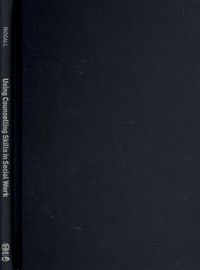 Produktbild: Using Counselling Skills in Social Work