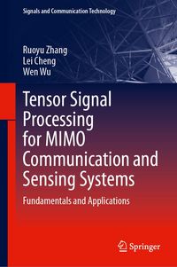Produktbild: Tensor Signal Processing for MIMO Communication and Sensing Systems