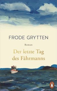 Produktbild: Der letzte Tag des F&auml;hrmanns