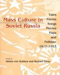 Produktbild: Mass Culture in Soviet Russia