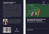 Produktbild: Spraakindividualiteit als semiotisch systeem