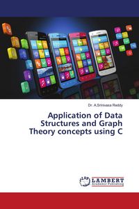 Produktbild: Application of Data Structures and Graph Theory concepts using C