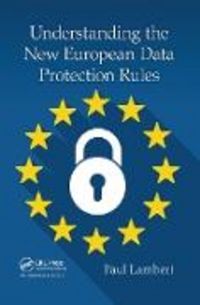 Produktbild: Lambert, P: Understanding the New European Data Protection R