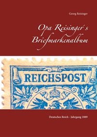 Produktbild: Opa Reisinger&acute;s Briefmarkenalbum