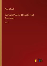 Produktbild: Sermons Preached Upon Several Occasions