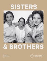 Produktbild: SISTERS AND BROTHERS. 500 JAHRE GESCHWISTER IN DER KUNST