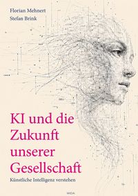 Produktbild: KI und die Zukunft unserer Gesellschaft
