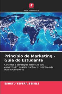 Produktbild: Princ&iacute;pio de Marketing - Guia do Estudante