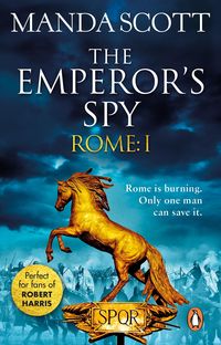 Produktbild: Rome: The Emperor's Spy (Rome 1)