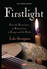 Produktbild: Firstlight: From the Renaissance to Romanticism in Europe and the Pacific