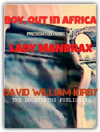 Produktbild: Boy Out in Africa and Lady Mandrax