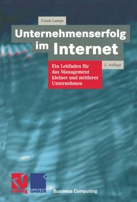 Bild vom Artikel Unternehmenserfolg im Internet vom Autor Frank Lampe