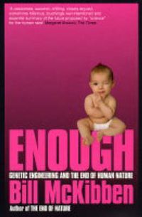 Bild vom Artikel McKibben, B: Enough vom Autor Bill McKibben