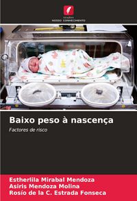 Produktbild: Baixo peso &agrave; nascen&ccedil;a
