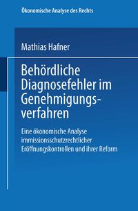Produktbild: Beh&ouml;rdliche Diagnosefehler im Genehmigungsverfahren