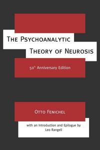 Produktbild: The Psychoanalytic Theory of Neurosis