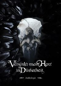 Produktbild: Versinkt mein Herz in D&uuml;sterheit